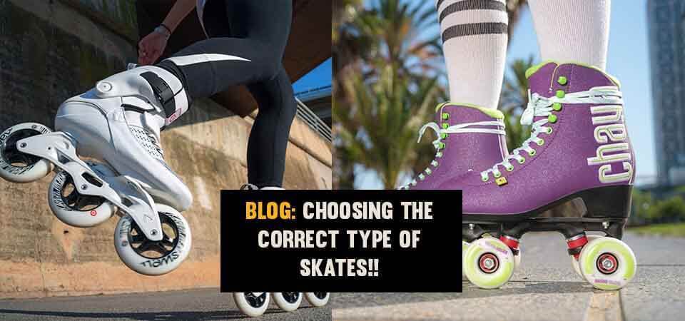 Choose the correct Inline Skates
